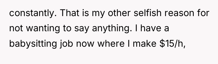 constantly. That is my other selfish reason for not wanting...