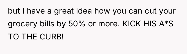 but I have a great idea how you can cut...