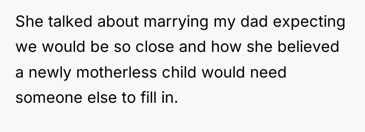 She talked about marrying my dad expecting we would be...