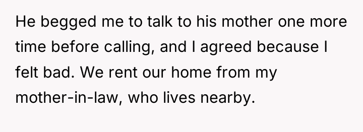 He begged me to talk to his mother one more...
