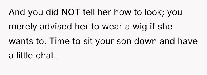 And you did NOT tell her how to look; you...