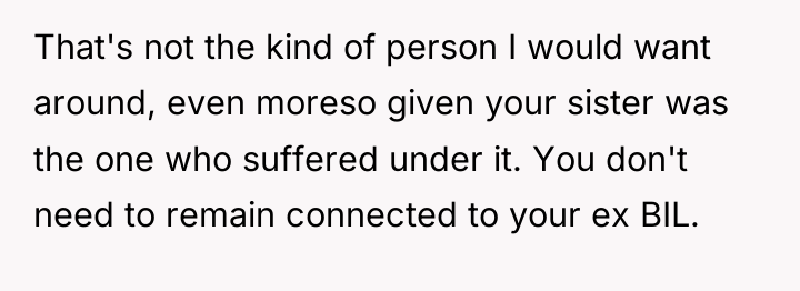 That's not the kind of person I would want around,...
