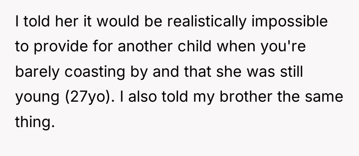 I told her it would be realistically impossible to provide...