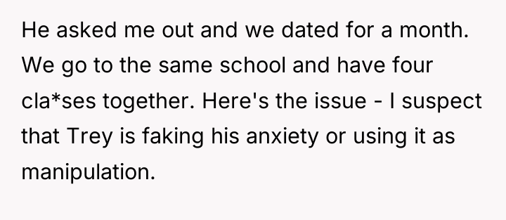 He asked me out and we dated for a month....