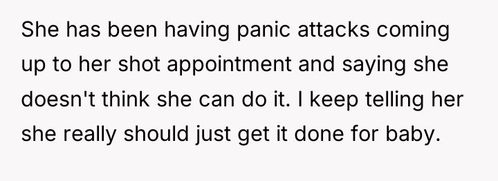 She has been having panic attacks coming up to her...