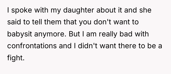 I spoke with my daughter about it and she said...