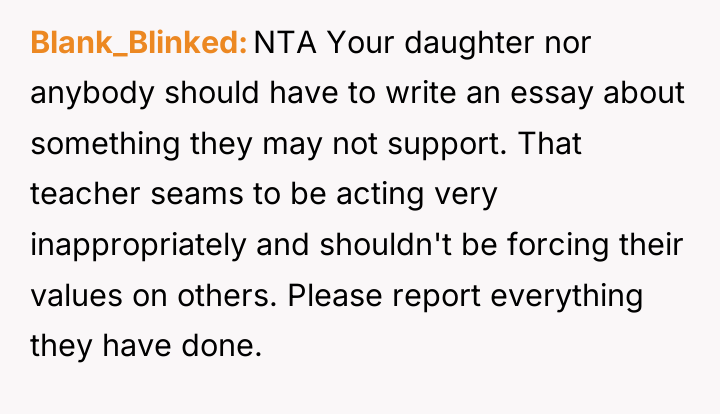 Blank_Blinked NTA Your daughter nor anybody should have to write...