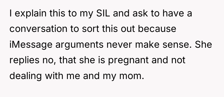 I explain this to my SIL and ask to have...
