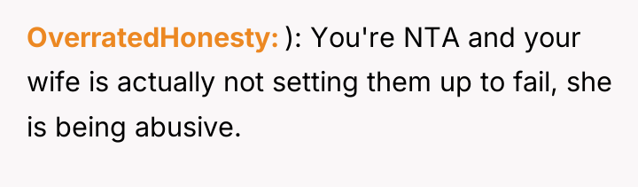 OverratedHonesty ): You're NTA and your wife is actually not...