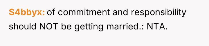 S4bbyx of commitment and responsibility should NOT be getting married.:...