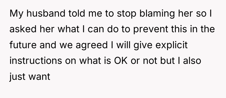 My husband told me to stop blaming her so I...