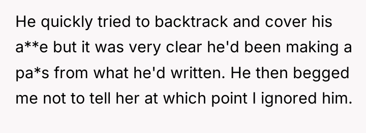He quickly tried to backtrack and cover his a**e but...