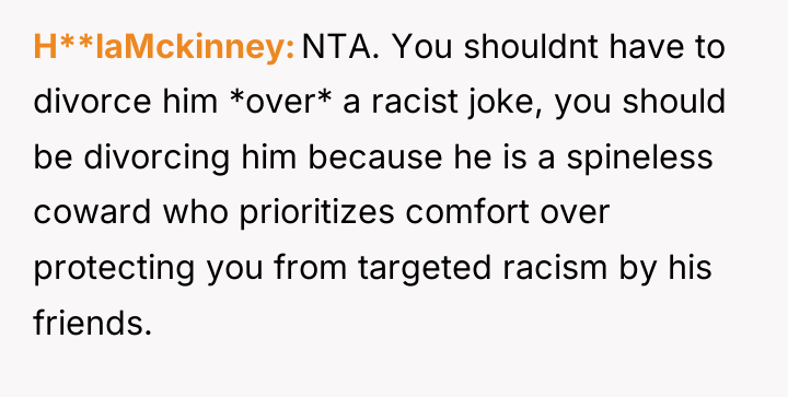 H**laMckinney NTA. You shouldnt have to divorce him *over* a...