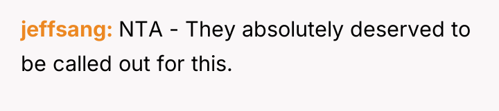 jeffsang NTA - They absolutely deserved to be called out...