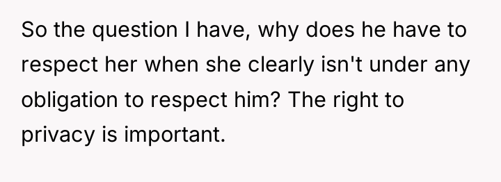 So the question I have, why does he have to...