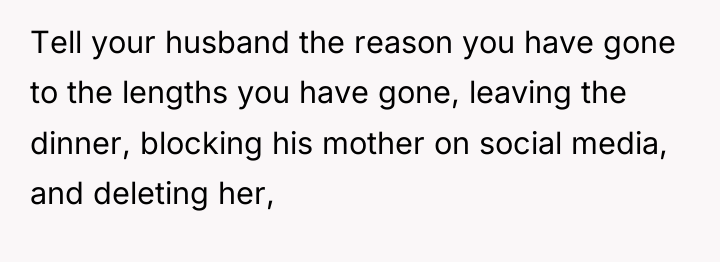 Tell your husband the reason you have gone to the...