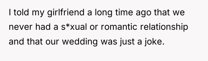 I told my girlfriend a long time ago that we...