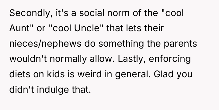 Secondly, it's a social norm of the "cool Aunt" or...
