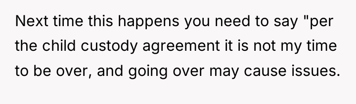 Next time this happens you need to say "per the...
