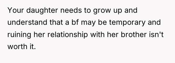 Your daughter needs to grow up and understand that a...