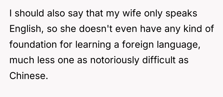 I should also say that my wife only speaks English,...