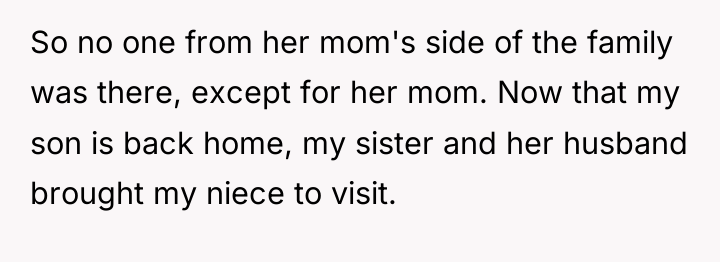 So no one from her mom's side of the family...