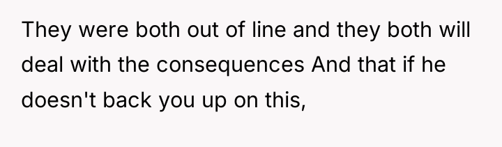 They were both out of line and they both will...