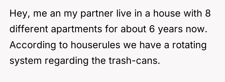 Hey, me an my partner live in a house with...