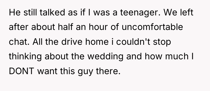 He still talked as if I was a teenager. We...