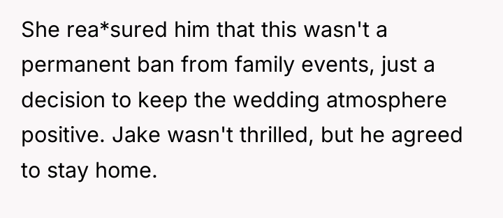 She rea*sured him that this wasn't a permanent ban from...
