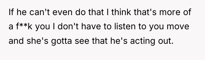 If he can't even do that I think that's more...