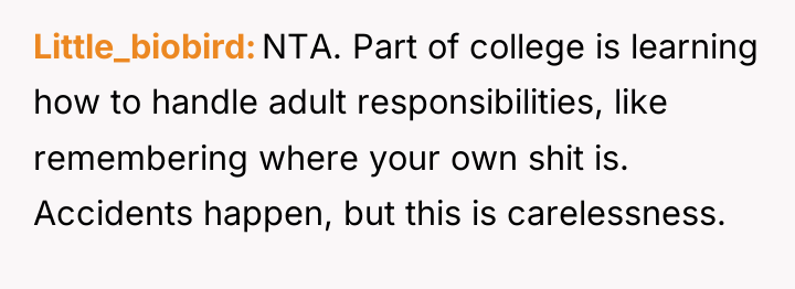 Little_biobird NTA. Part of college is learning how to handle...