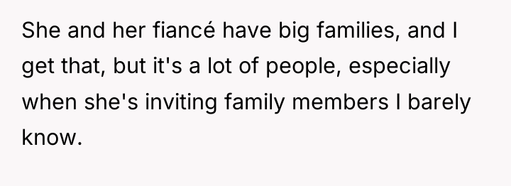 She and her fiancé have big families, and I get...