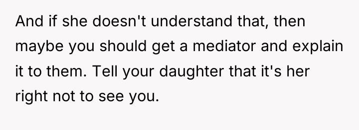 And if she doesn't understand that, then maybe you should...
