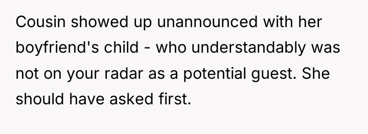 Cousin showed up unannounced with her boyfriend's child - who...