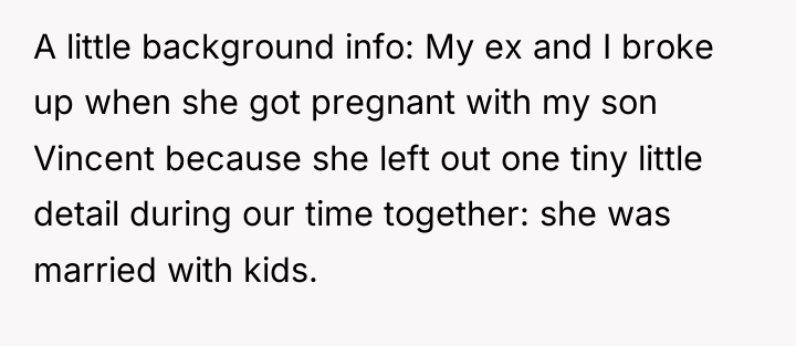 A little background info: My ex and I broke up...