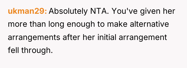 ukman29 Absolutely NTA. You've given her more than long enough...