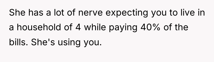 She has a lot of nerve expecting you to live...