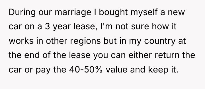 During our marriage I bought myself a new car on...