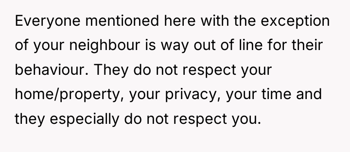 Everyone mentioned here with the exception of your neighbour is...