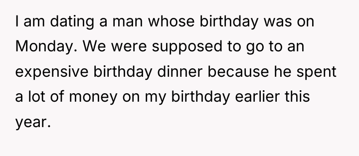I am dating a man whose birthday was on Monday....