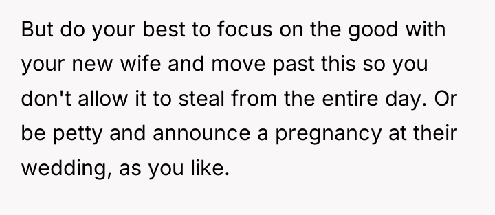 But do your best to focus on the good with...