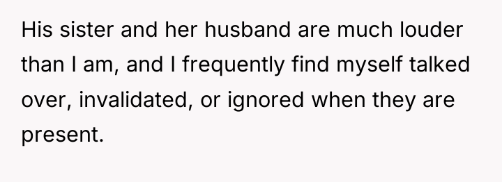 His sister and her husband are much louder than I...