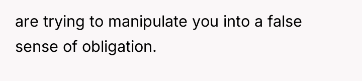 are trying to manipulate you into a false sense of...