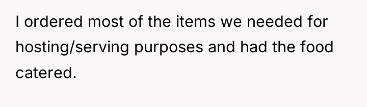 I ordered most of the items we needed for hosting/serving...
