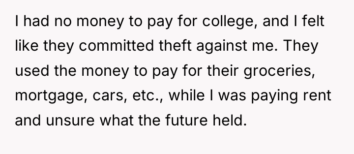 I had no money to pay for college, and I...