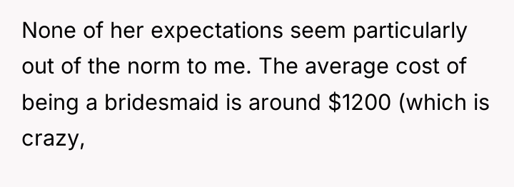 None of her expectations seem particularly out of the norm...