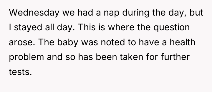 Wednesday we had a nap during the day, but I...