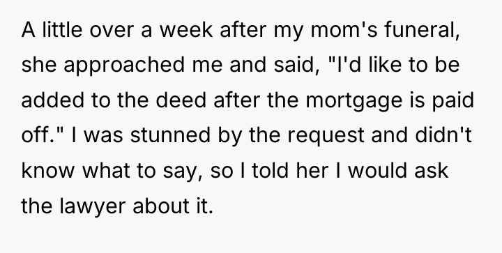A little over a week after my mom's funeral, she...
