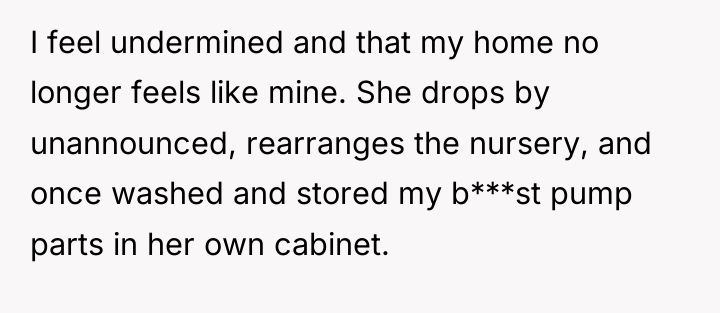 I feel undermined and that my home no longer feels...
